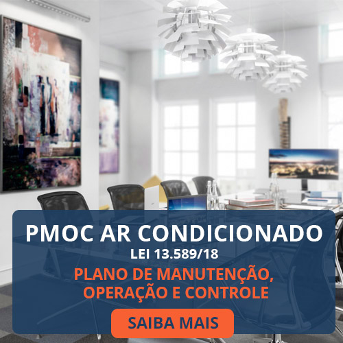 Lei 13.589/18 PMOC Ar Condicionado | Plano de Manutenção Operação e Controle